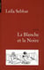 La blanche et la noire