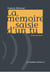 La mémoire saisie d'un tu - enfermement