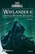 Le cycle de Drenaï - Waylander Tome 2 : dans le royaume du loup