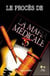 Le proces de la mafia medicale