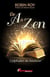 De A à Zen : L'alphabet du bonheur