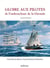 GLOIRE AUX PILOTES DE L'EMBOUCHURE DE LA GIRONDE