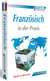 Französisch in der Praxis