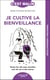 C'est malin poche : Je cultive la bienveillance : Toutes les clés pour prendre soin de soi et des autres