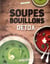 Soupes & bouillons détox - 40 recettes forme & santé pour toute l'année !