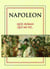 Napoléon - "Quel roman que ma vie..."