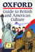 Oxford guide to british and american culture