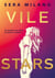 Vile stars