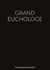 GRAND EUCHOLOGE