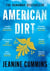 American Dirt : The heartstopping read that will live with you for ever