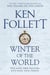 Winter of the world (the century trilogy 2)