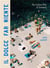 Il dolce far niente : The italian way of summer