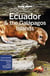 Ecuador & the Galapagos islands (11e édition)