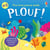 Mon livre sonore animé : Plouf !