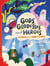 Gods, Goddesses and Heroes 1ed -anglais-