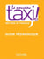 Le Nouveau Taxi ! 3 - Guide pédagogique (B1)