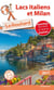 Guide du routard - lacs italiens et milan 2017