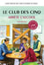 Le Club des 5 arrête l'alcool