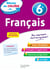 Réussir au collège : français - 6e
