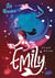 Emily Tome 4 : et le secret de la sirène