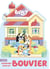 Bluey - Bienvenue chez les Bouvier