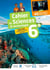 Sciences & technologie - 6e - mon cahier d'exploration