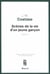 Scènes de la vie d'un jeune garçon