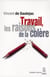Travail, les raisons de la colère