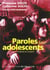 Paroles pour adolescents