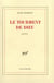 Le tourment de dieu