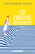 Les Couleurs invisibles