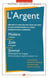 Gf - Prépas Scientifiques : L'Argent : Molière, Zola, Simmel (Édition 2009/2010)
