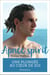 Apnée spirit - la pratique de l'apnée, ma voie vers la spiritualité