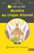 L'ENIGME DES VACANCES PRIMAIRE : mystère au cirque Alzared - du CE1 au CE2 - 7/8 ans