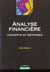 Analyse financiere - concepts et methodes - 2e edition 2001