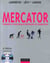 Mercator - théorie et pratique du marketing (9e édition)