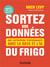 Sortez vos données du frigo - Une entreprise performante avec la Data et l'IA