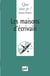 Les maisons d'écrivain