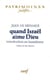 Quand Israël aime Dieu