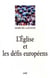 L'Église et les défis européens au XXe siècle