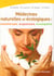 Médecines naturelles et écologiques - mésothérapie, acupuncture, homéopathie