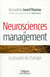 Neurosciences et management - le pouvoir de changer