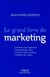 Le grand livre du marketing