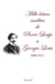 Mille lettres inedites de pierre lou?s a georges louis (1890-1917) - edition etablie, presentee et a