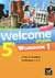 Welcome : anglais - 5ème - workbook (édition 2012)
