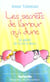 Les secrets de l'amour qui dure : Le guide de la vie à deux