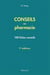 Conseils en pharmacie : 100 fiches conseils (7e édition)