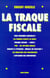 La traque fiscale