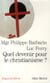 Quel devenir pour le christianisme ?