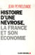 Histoire d'une névrose - la france et son économie